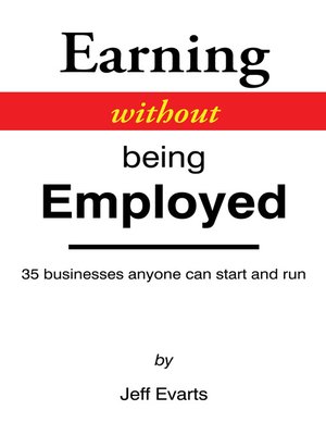 Earning Without Being Employed - ebook